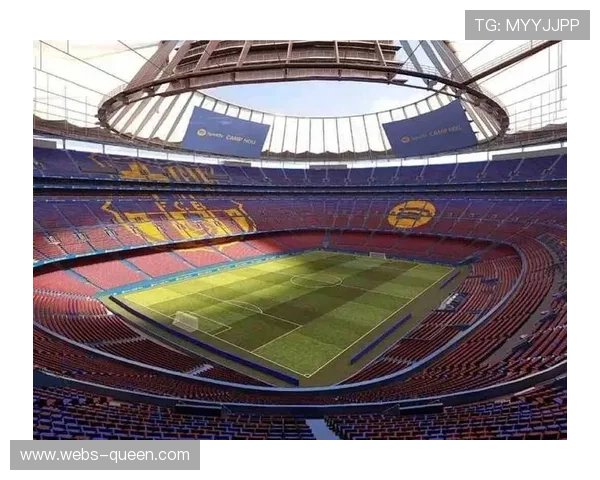 诺坎普球场扩容至62000座位，计划2月下旬欧冠主场启用